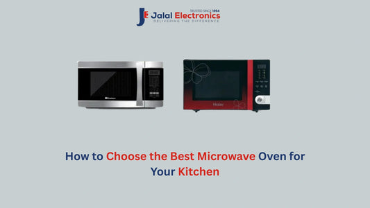 How to Choose the Best Microwave Oven for Your Kitchen