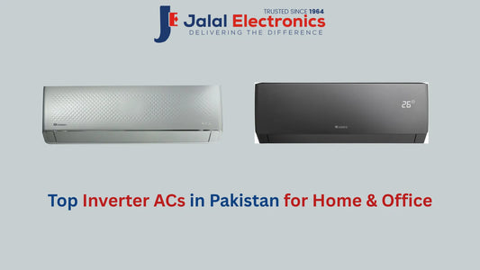 Top inverter ACs in Pakistan for home and office