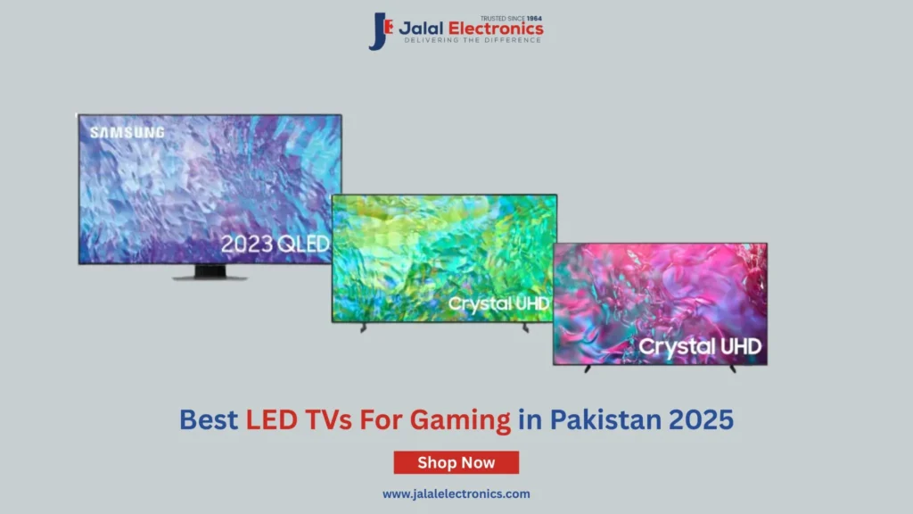 Best LED TV Brands for Gaming in Pakistan 2025