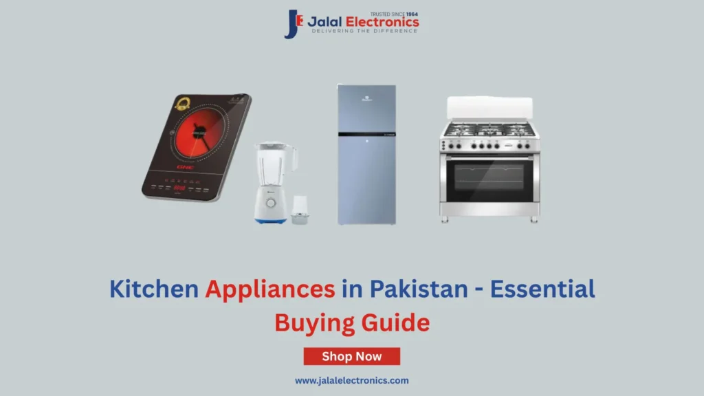 kitchen appliances in Pakistan