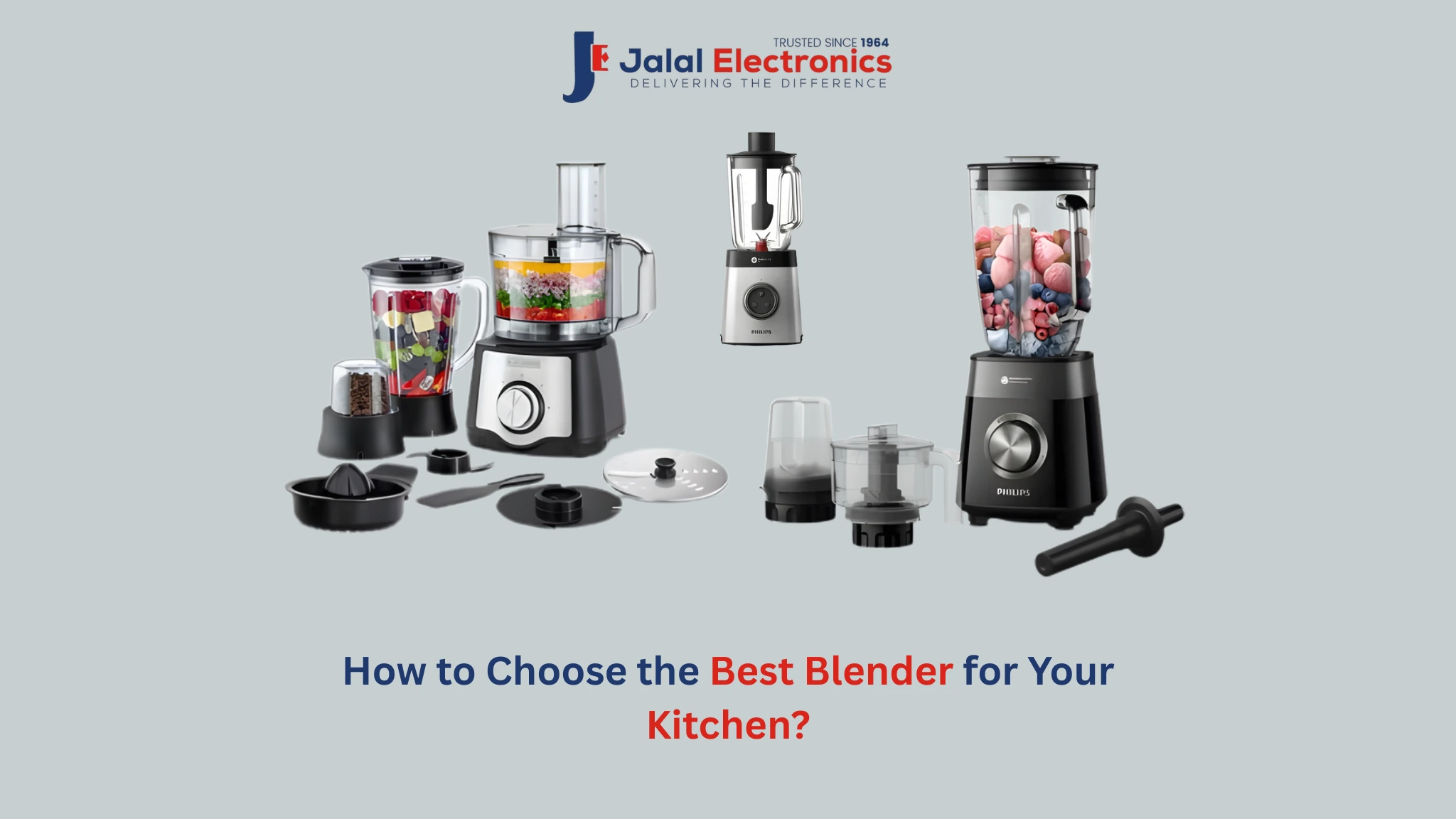 How to Choose the Best Blender for Your Kitchen?